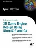 Introduction to 3D game engine design : using DirectX 9 and C